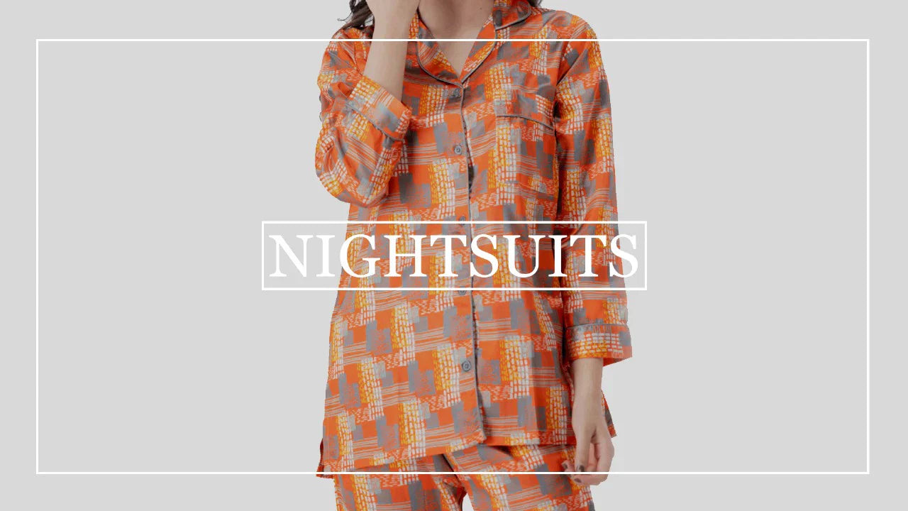 Night Suits / Sleepwear